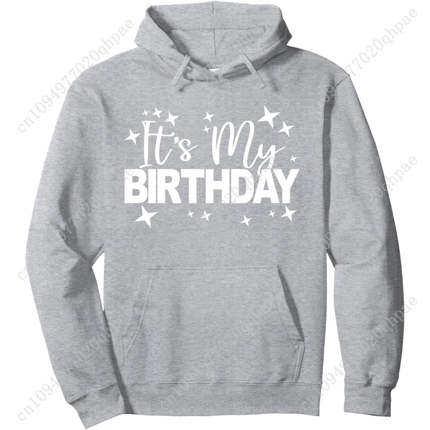 It's My Birthday Men Women Teens Kids Birthday Party Pullover Hoodie